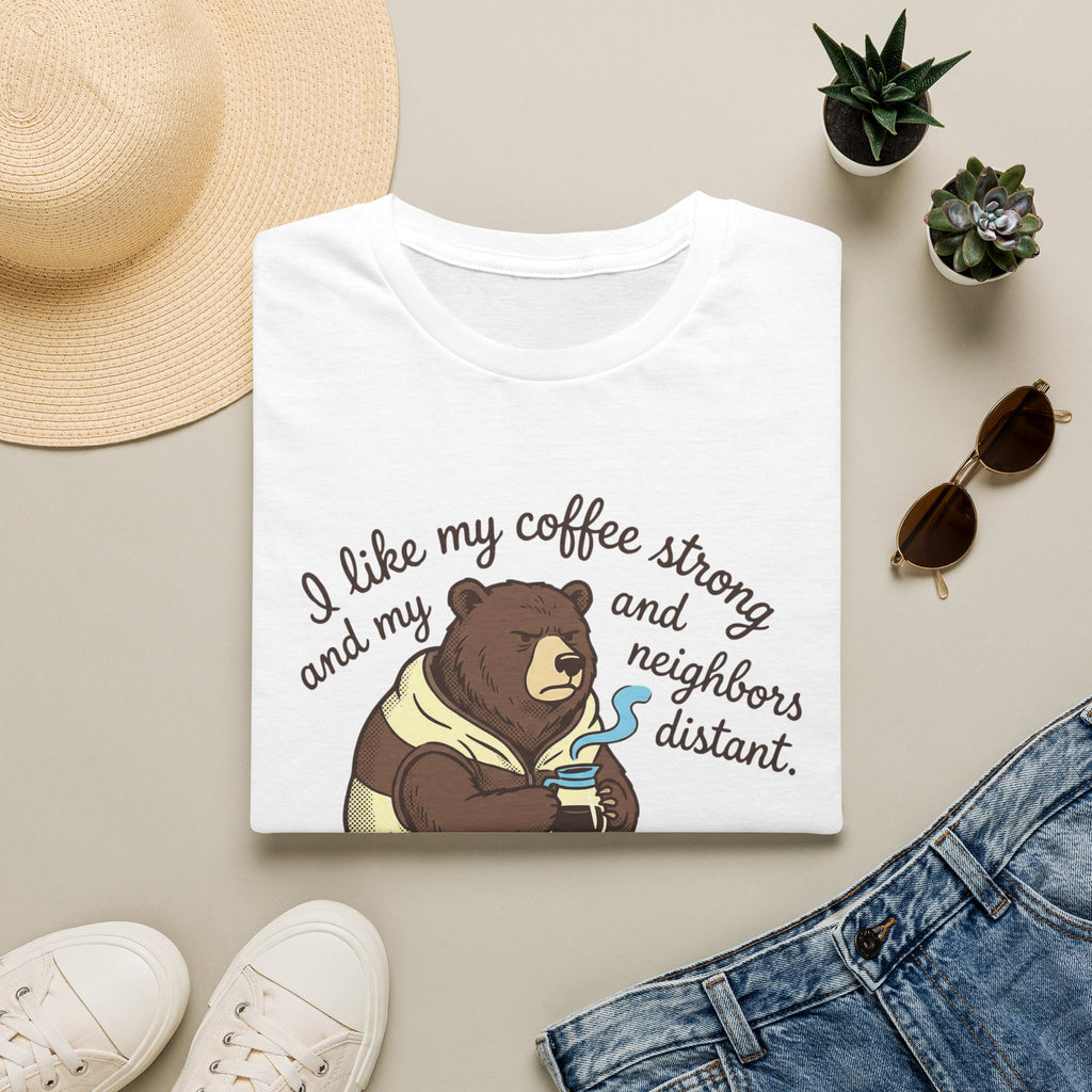 I Like My Coffee Strong Bear T-Shirt
