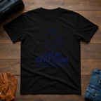 I Like My Coffee Strong Mountain T-Shirt