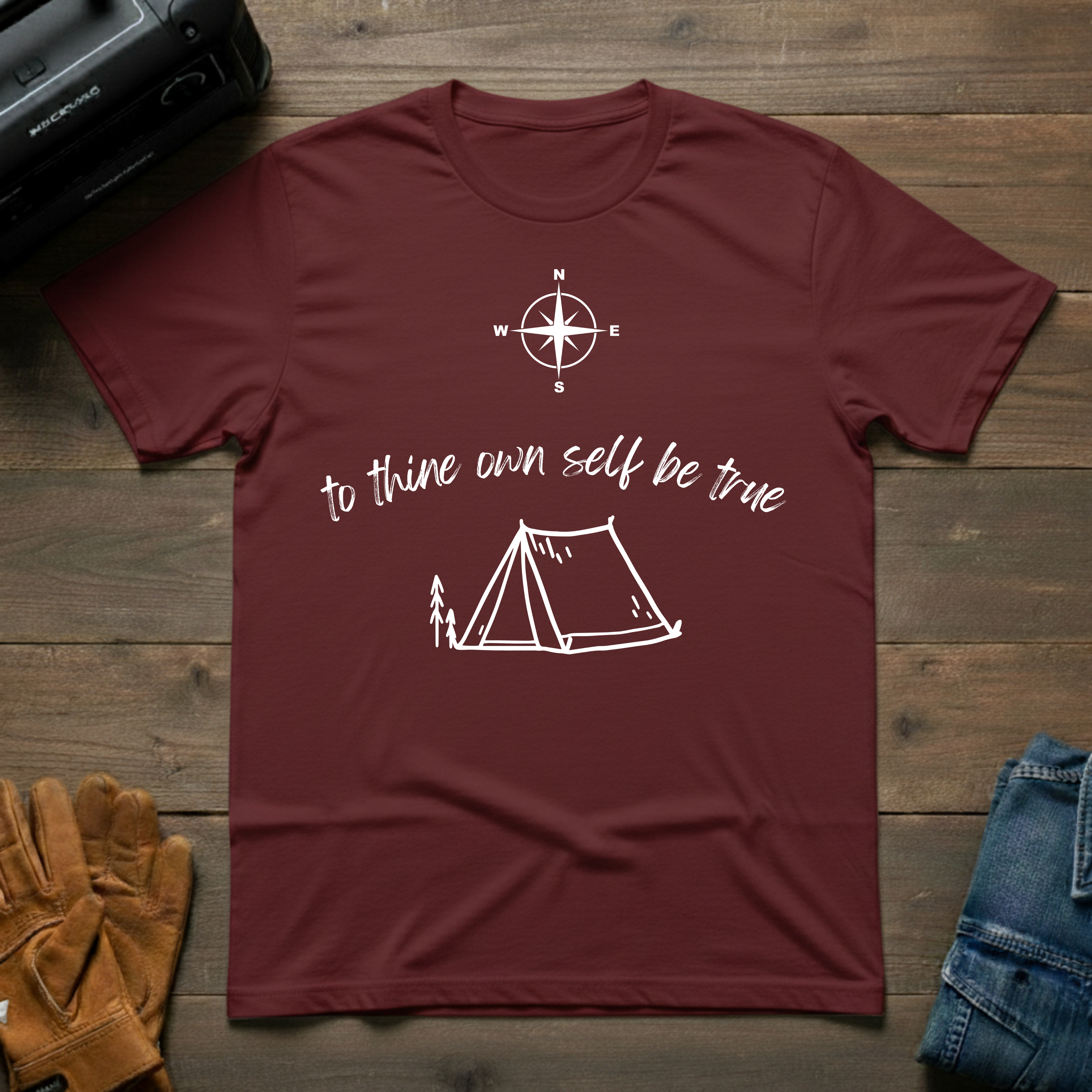 To Thine Own Self Be True Tent T-Shirt
