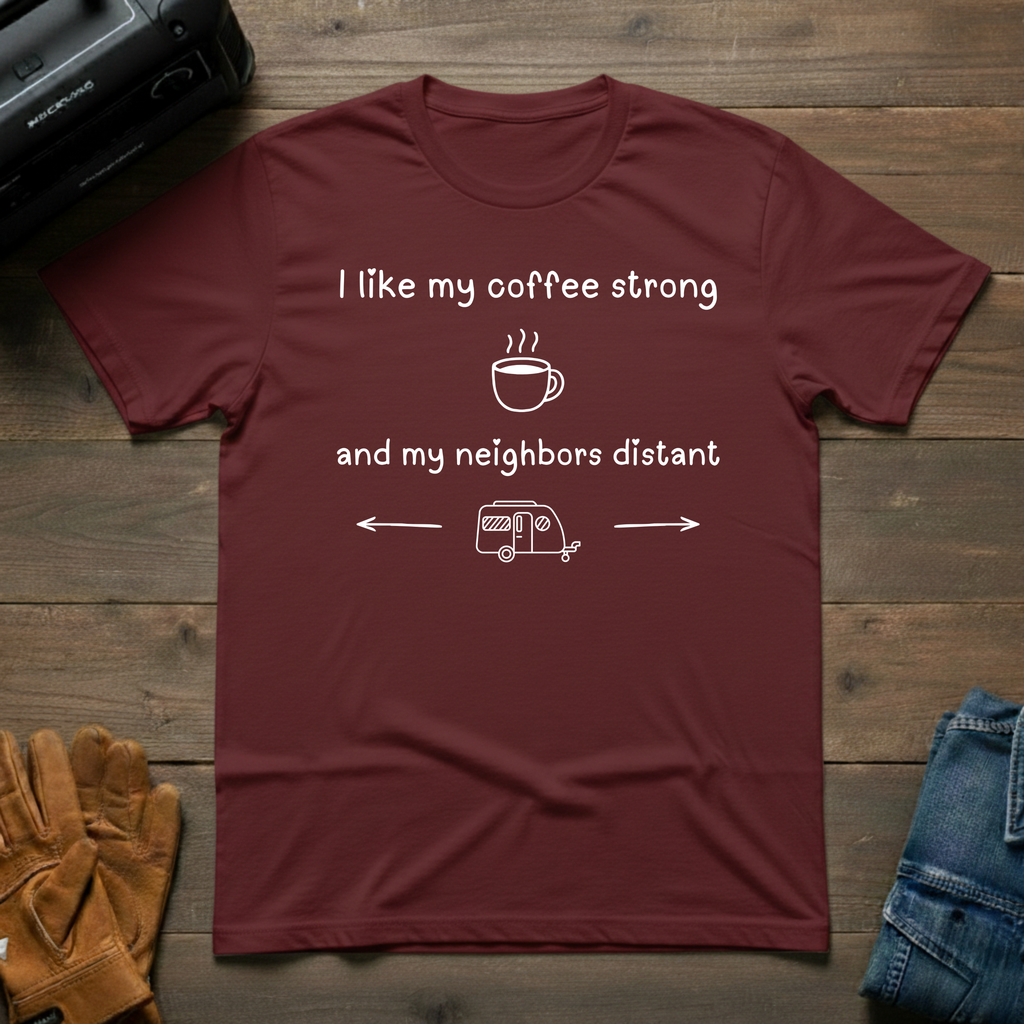 I Like My Coffee Strong Trailer T-Shirt
