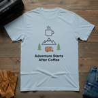 Adventure Starts After Coffee T-Shirt