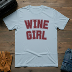 Wine Girl T-Shirt