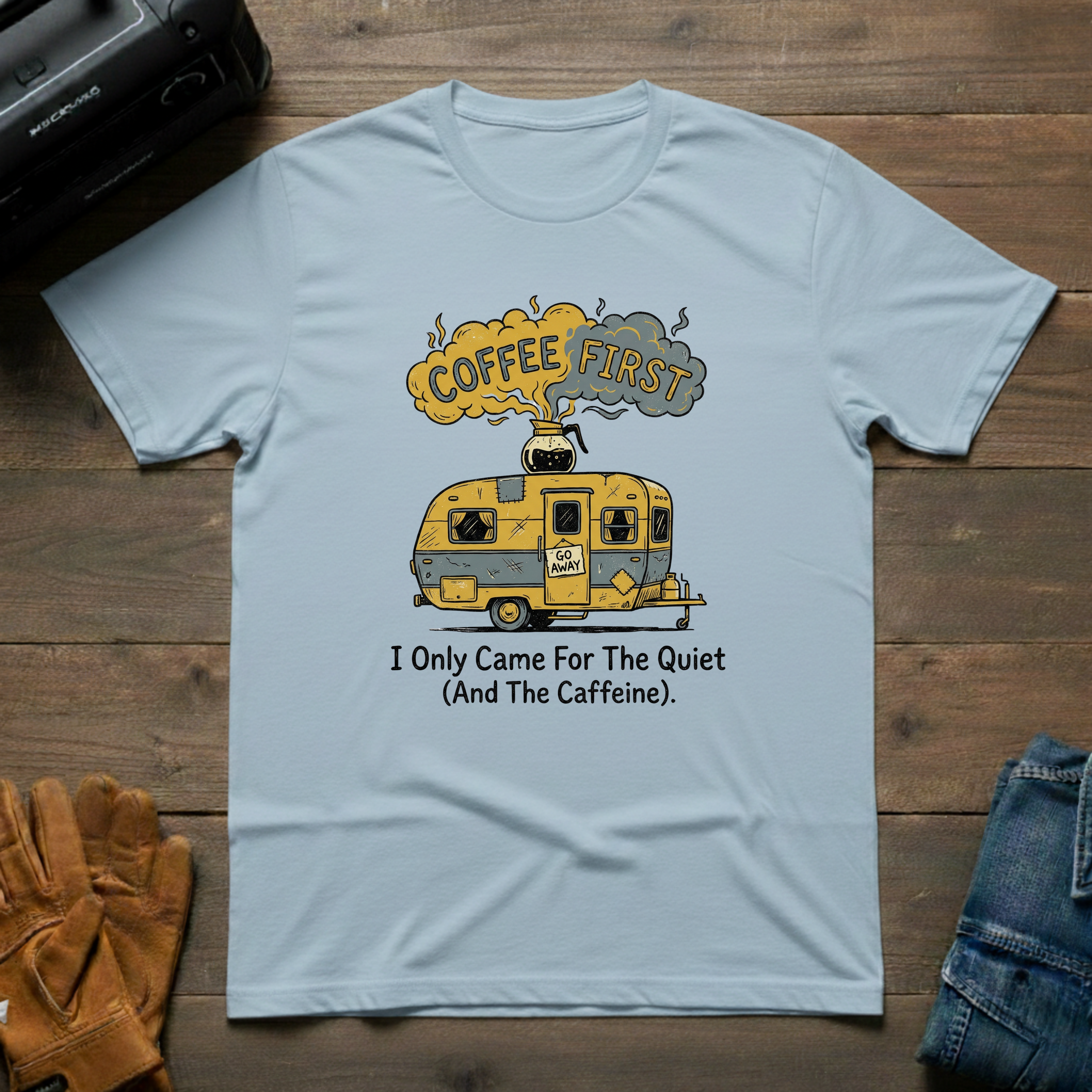 I Only Came For The Quiet T-Shirt