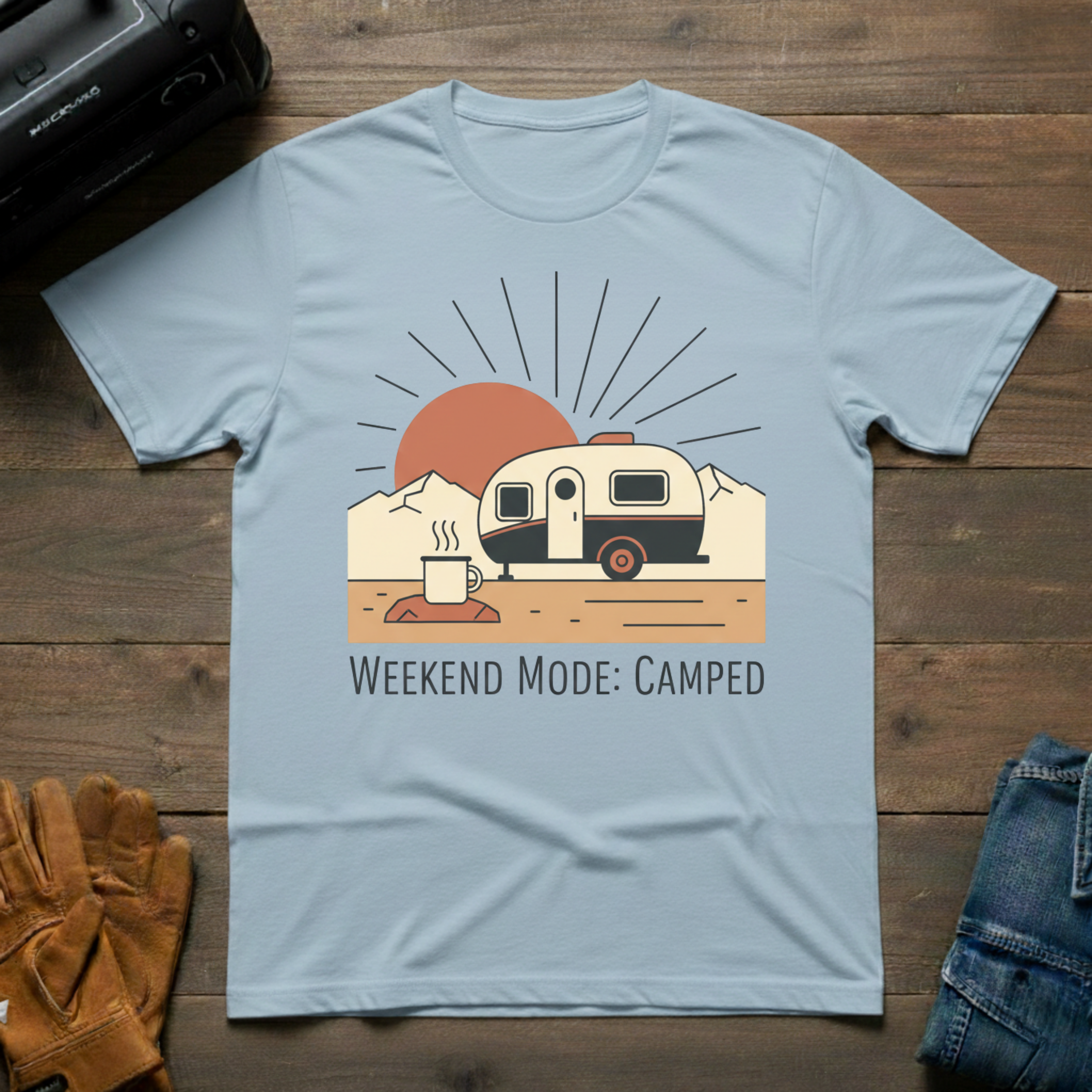Weekend Mode - Camped T-Shirt 129