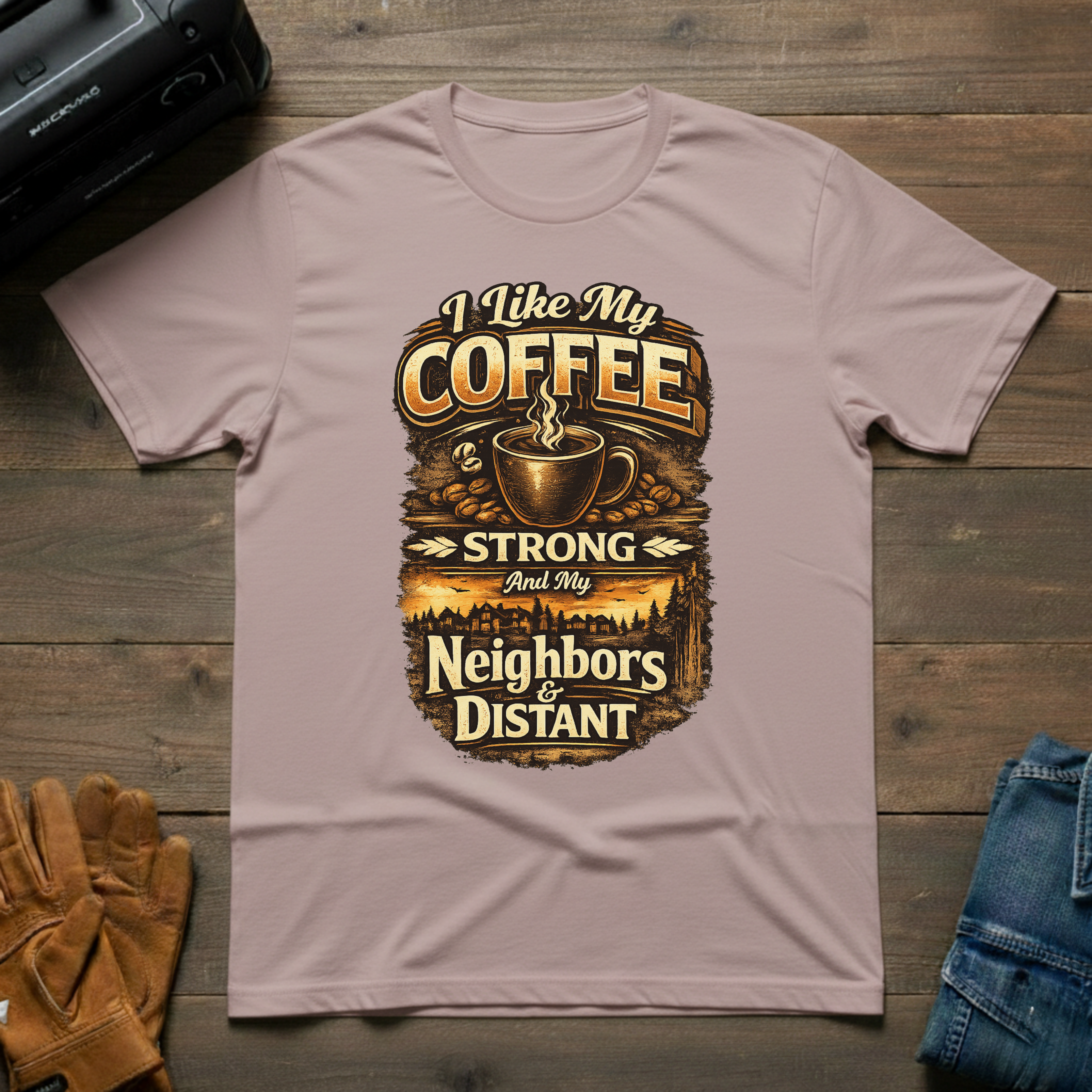I Like My Coffee Strong T-Shirt