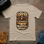 I Like My Coffee Strong Tent T-Shirt