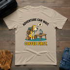 Adventure Can Wait T-Shirt