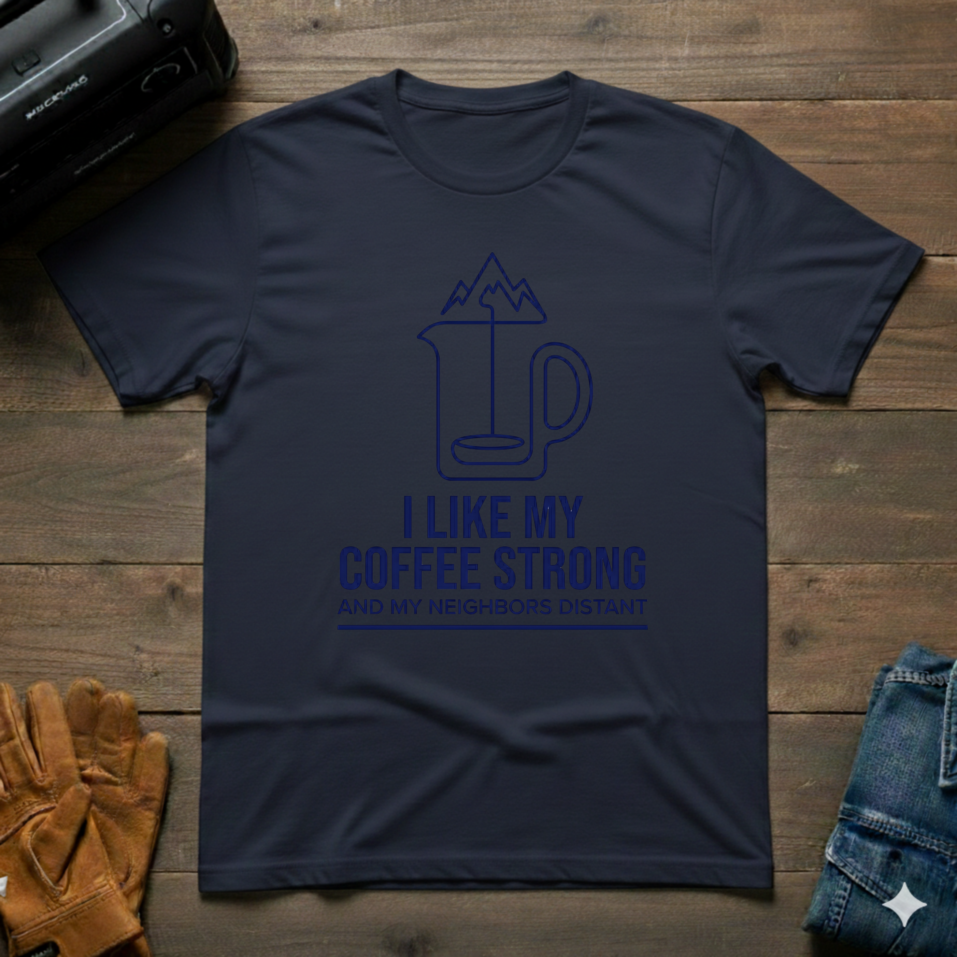 I Like My Coffee Strong Mountain T-Shirt
