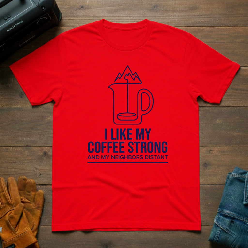 I Like My Coffee Strong Mountain T-Shirt