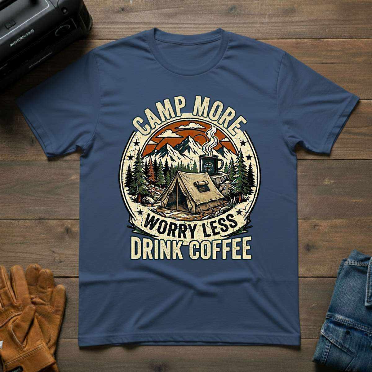 Camp More, Worry Less – Unisex T-Shirt