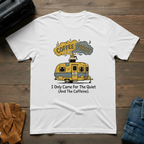 I Only Came For The Quiet T-Shirt