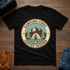 Camping First Coffee Second T-Shirt