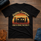 Home is Where You Park It T-Shirt