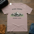 Hike More Worry Less T-Shirt