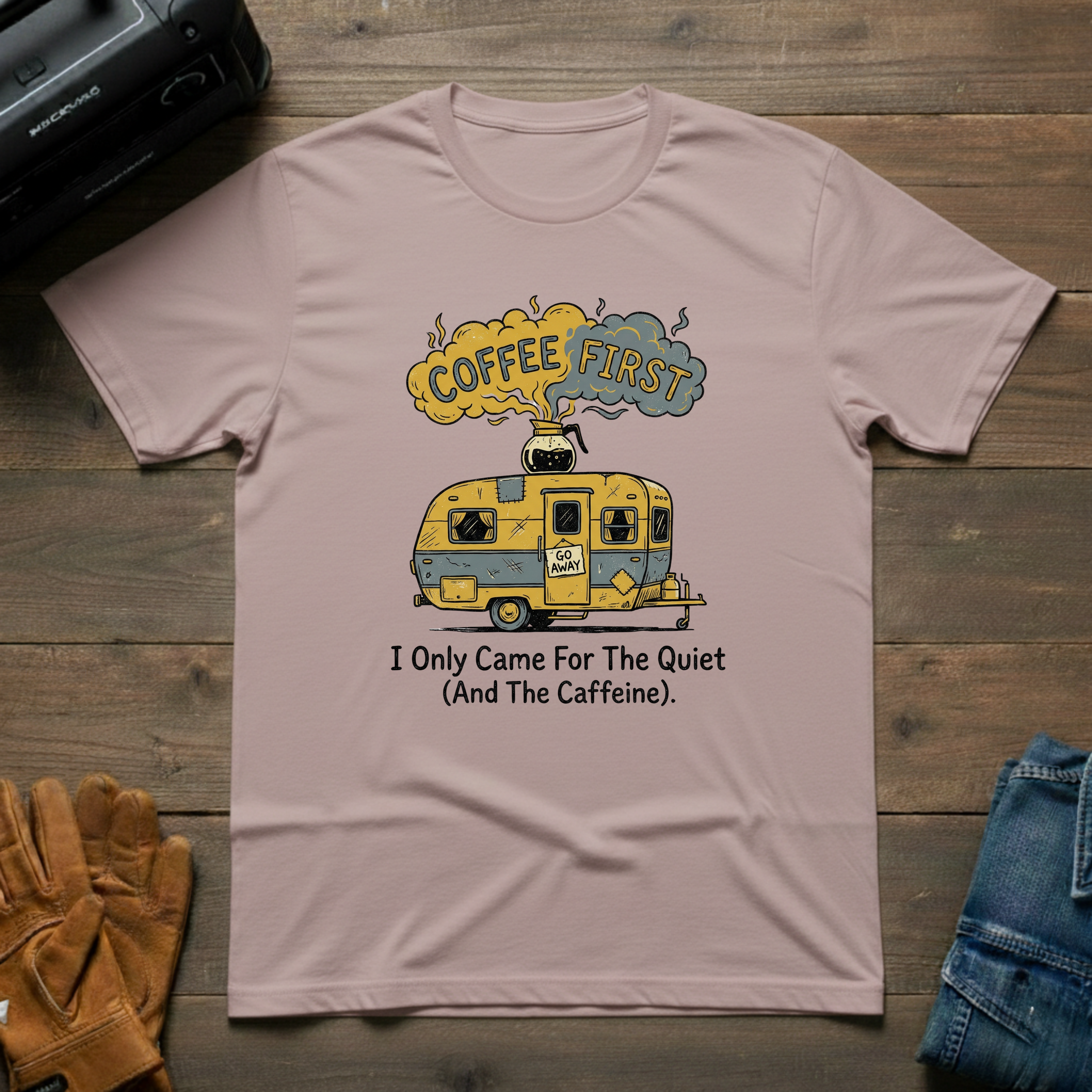 I Only Came For The Quiet T-Shirt