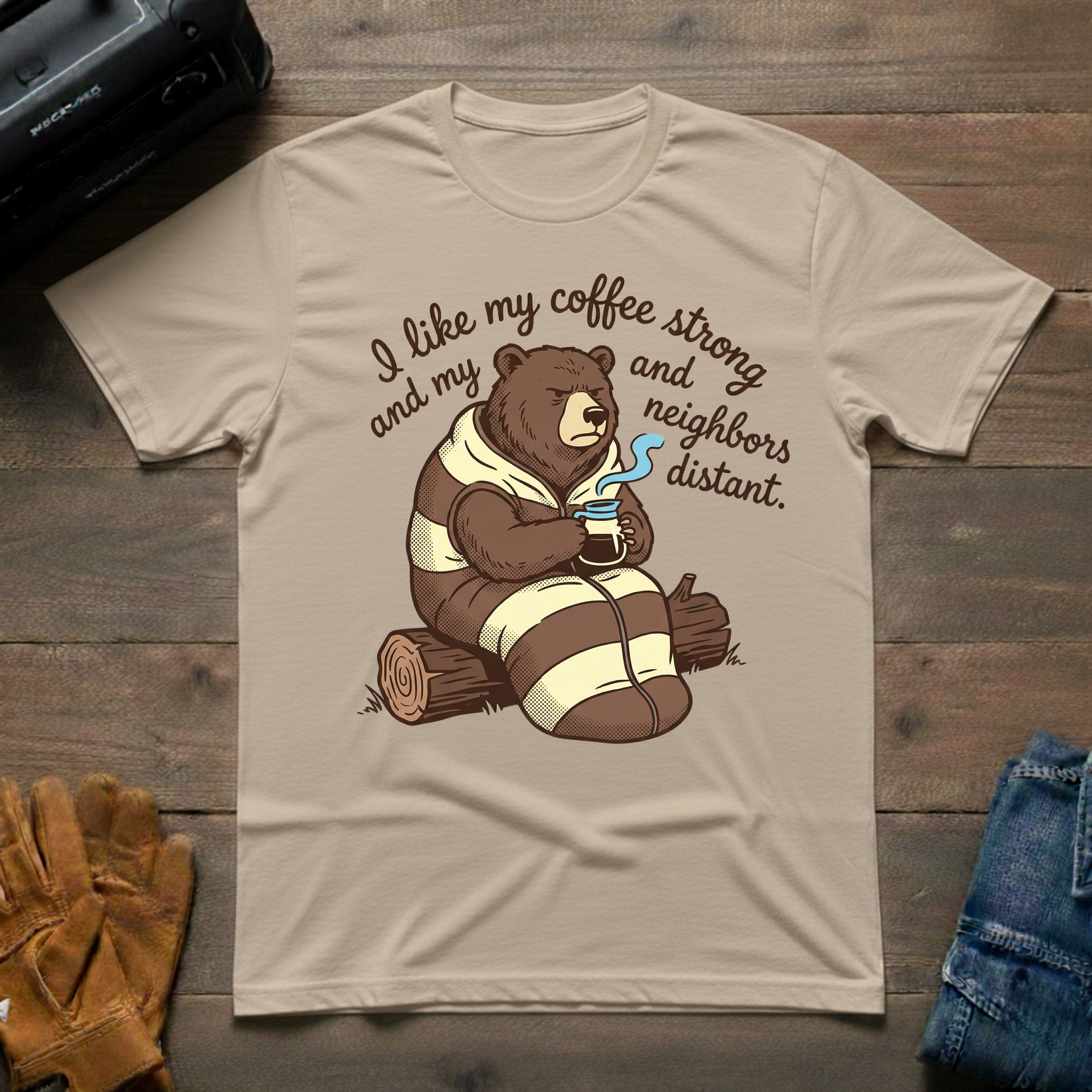 I Like My Coffee Strong Bear T-Shirt