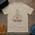 Adventure Starts After Coffee T-Shirt