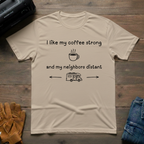 I Like My Coffee Strong RV T-Shirt