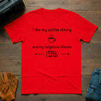 I Like My Coffee Strong RV T-Shirt