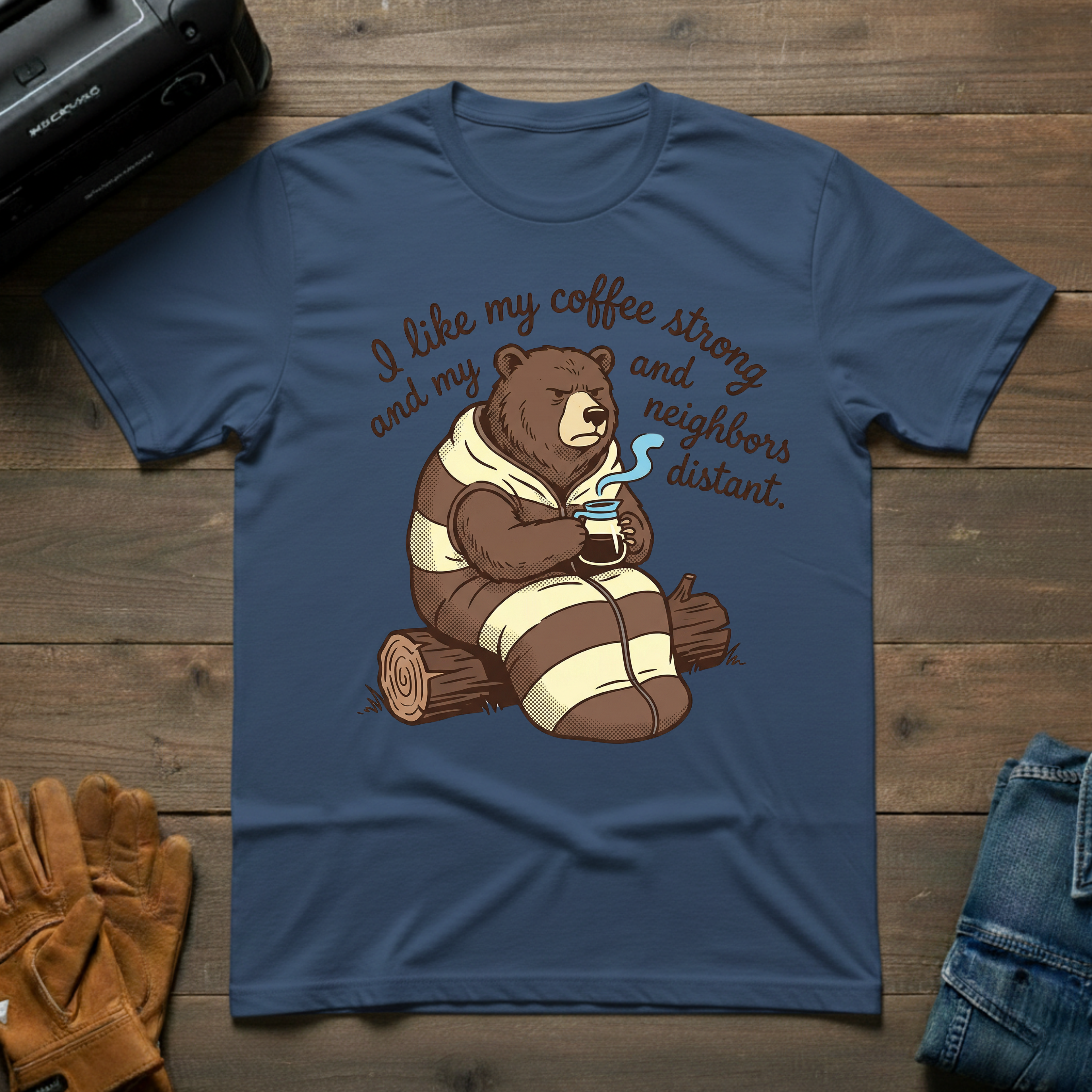 I Like My Coffee Strong Bear T-Shirt