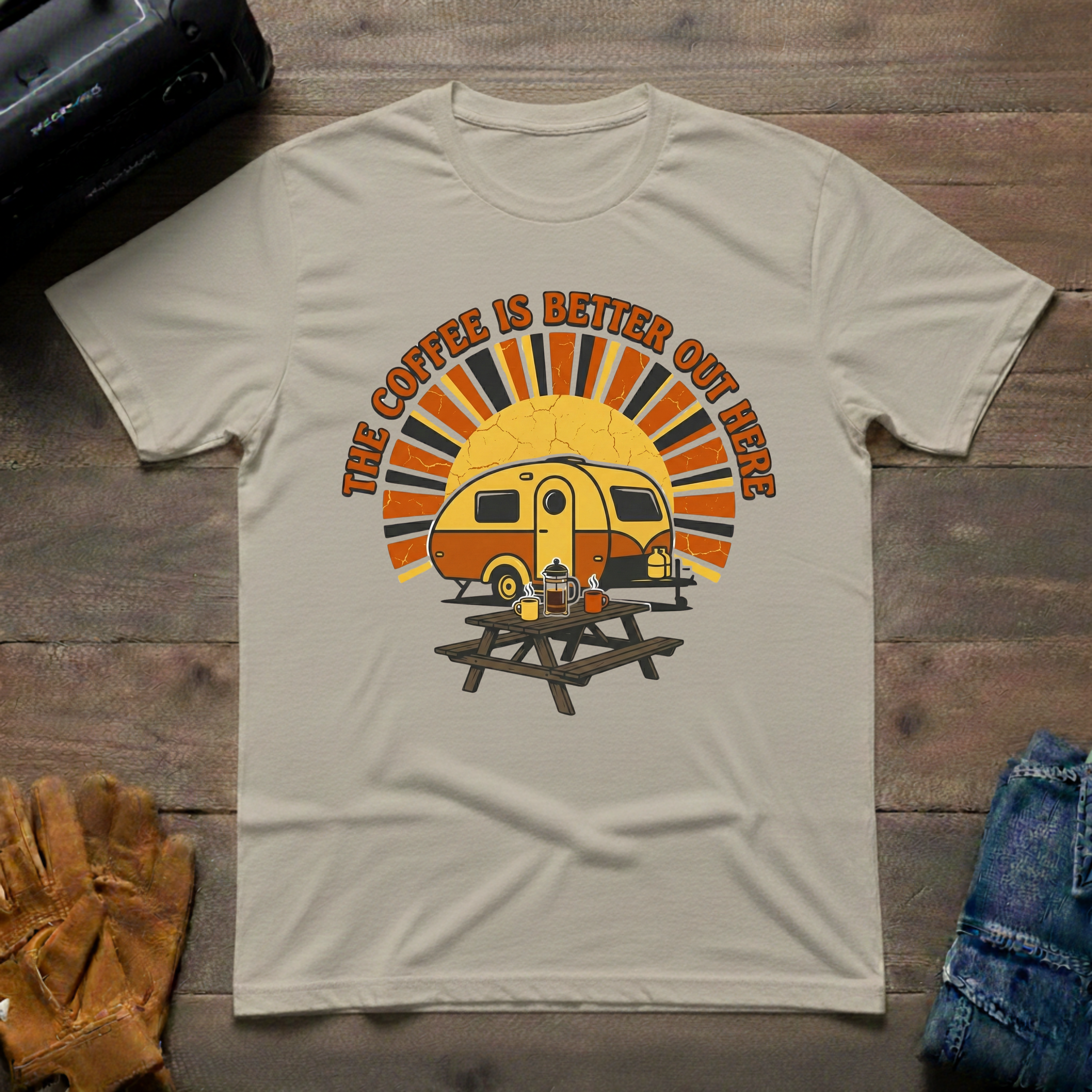 The Coffee Is Better Out Here T-Shirt