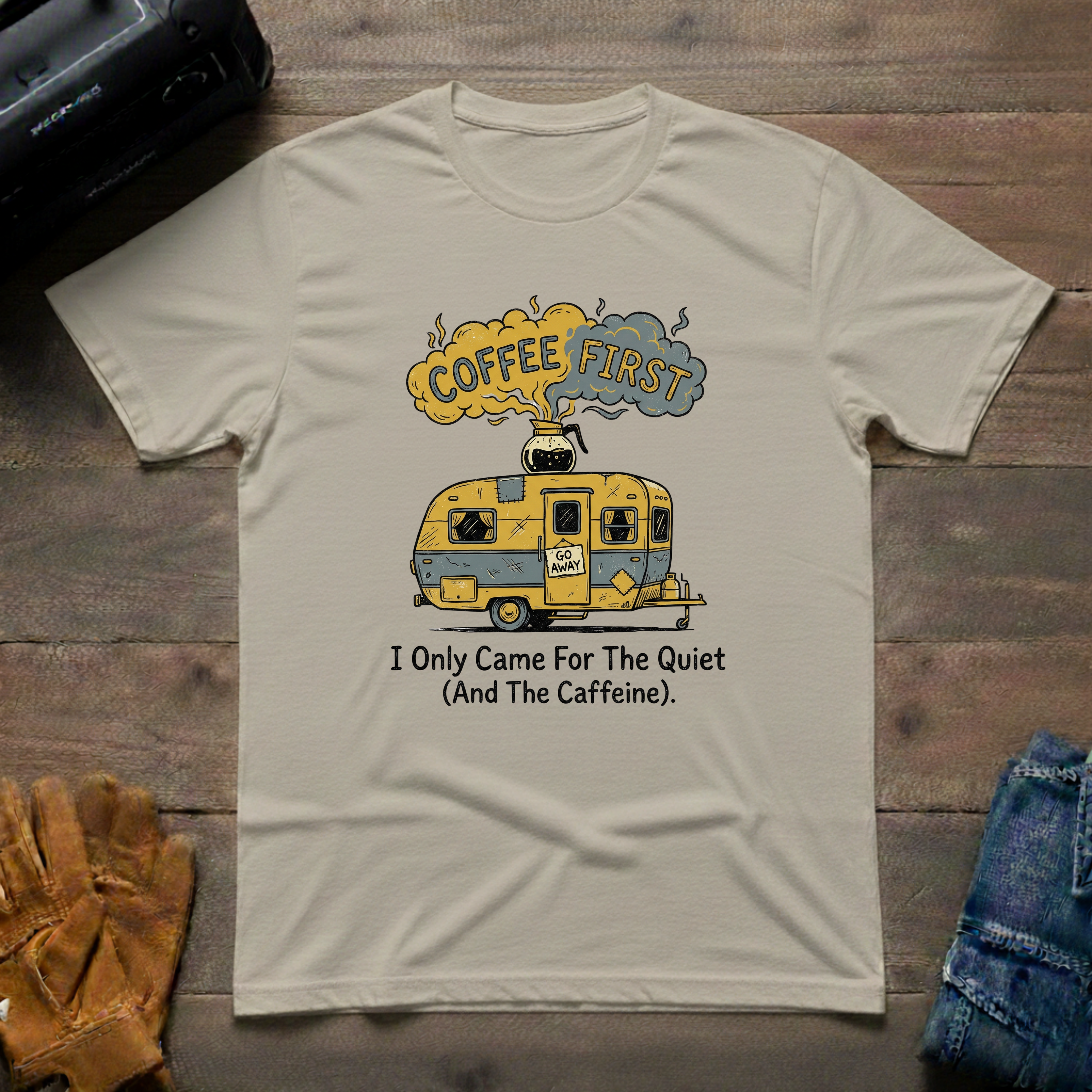 I Only Came For The Quiet T-Shirt