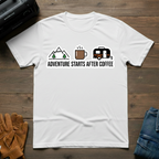 Adventure Starts After Coffee T-Shirt