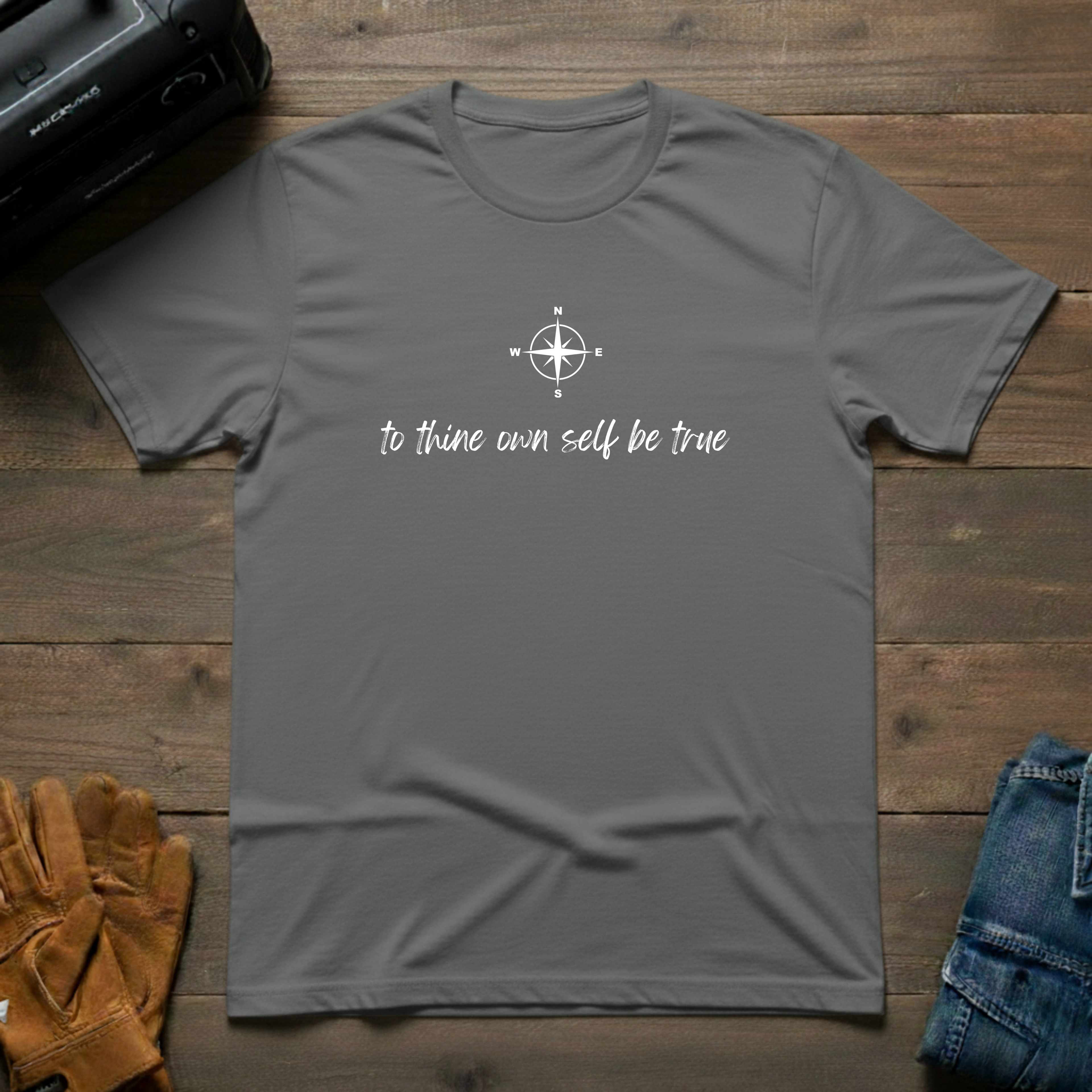 To Thine Own Self Be True T-Shirt