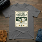 Camping and Coffee Club T-Shirt