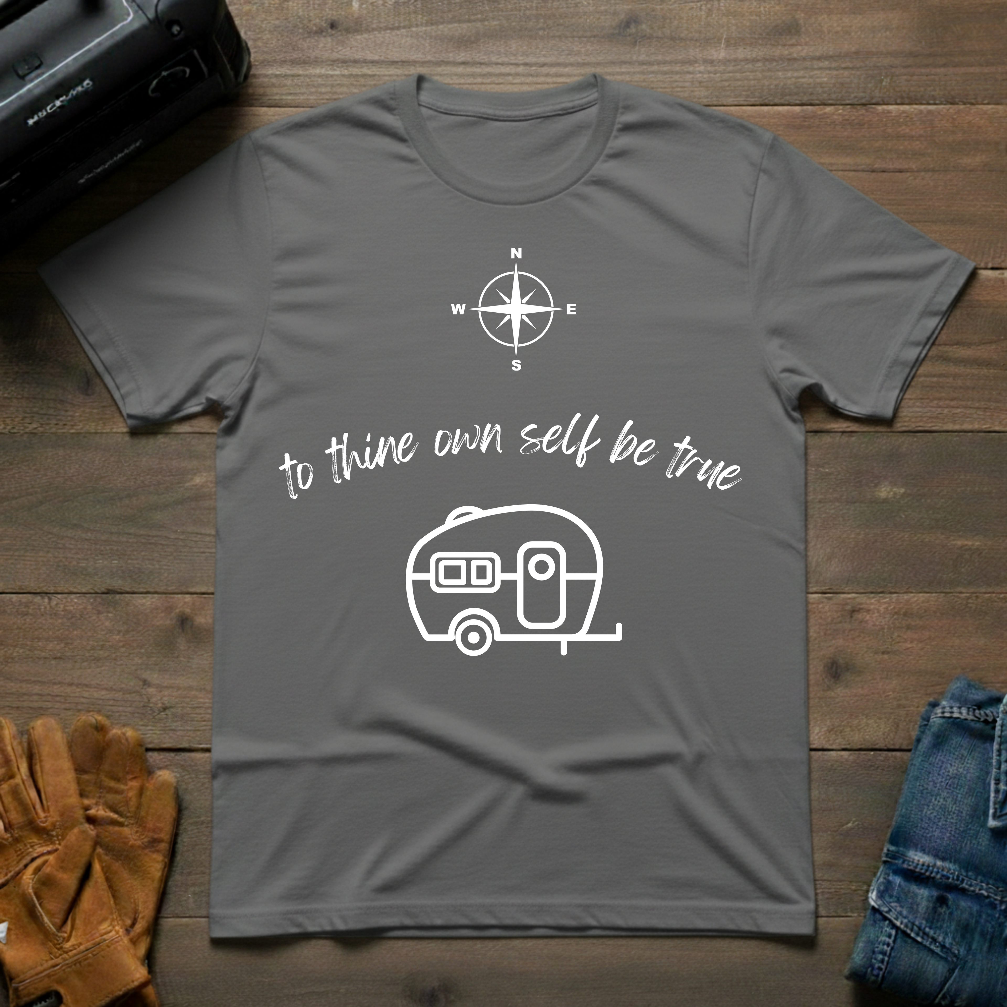 To Thine Own Self Be True Trailer T-Shirt