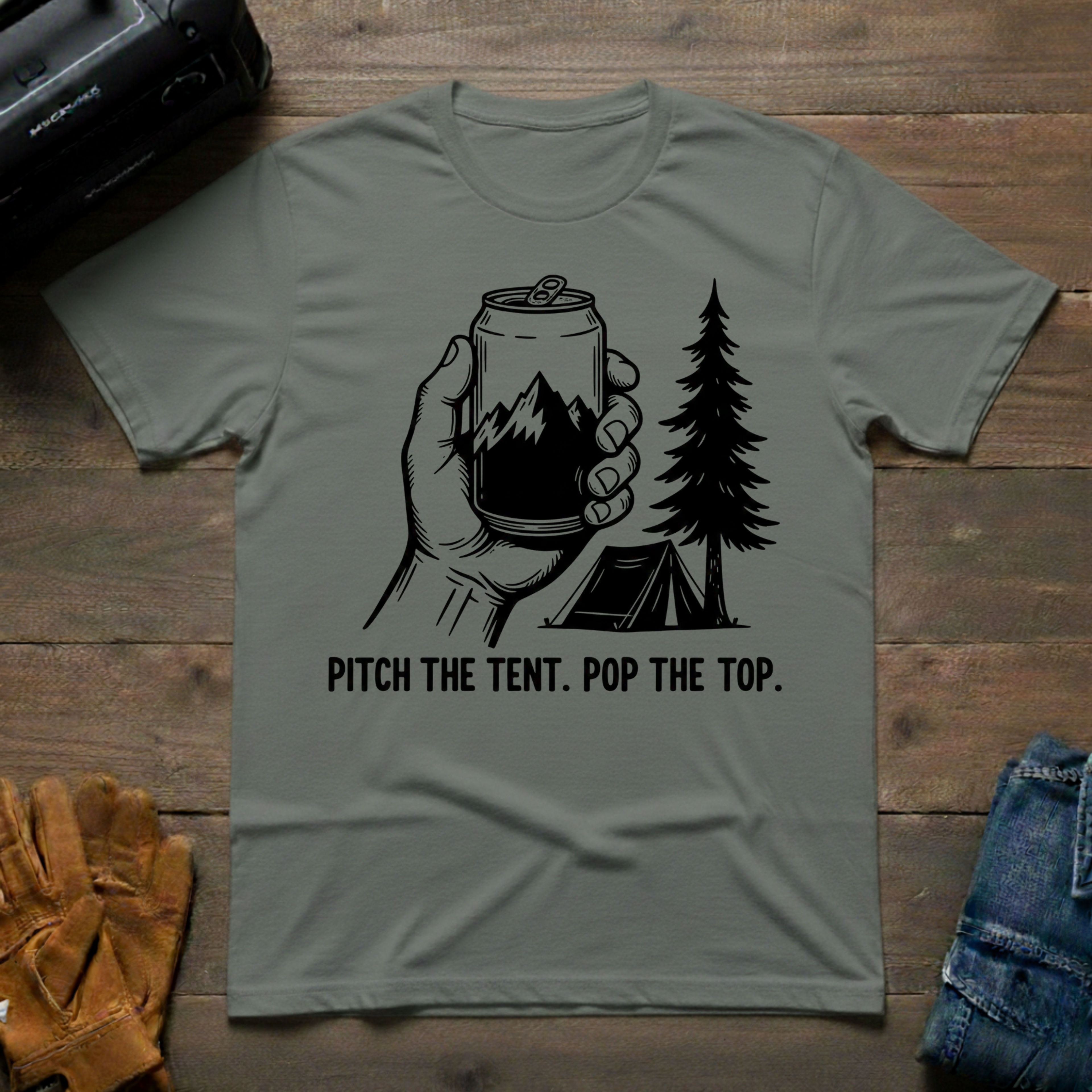 Pitch The Tent  T-Shirt