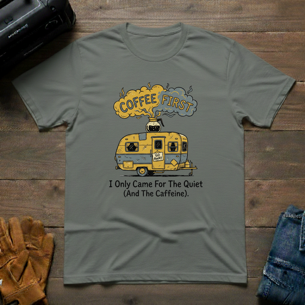 I Only Came For The Quiet T-Shirt