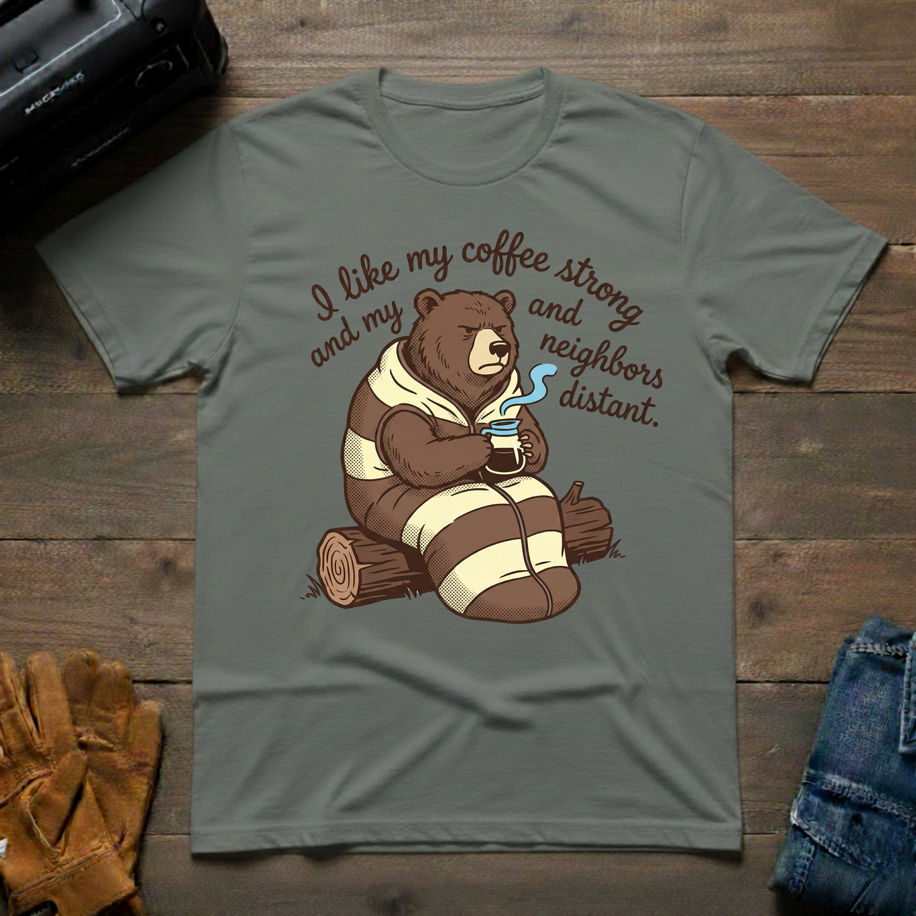 I Like My Coffee Strong Bear T-Shirt