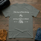 I Like My Coffee Strong RV T-Shirt