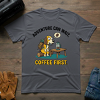 Adventure Can Wait T-Shirt