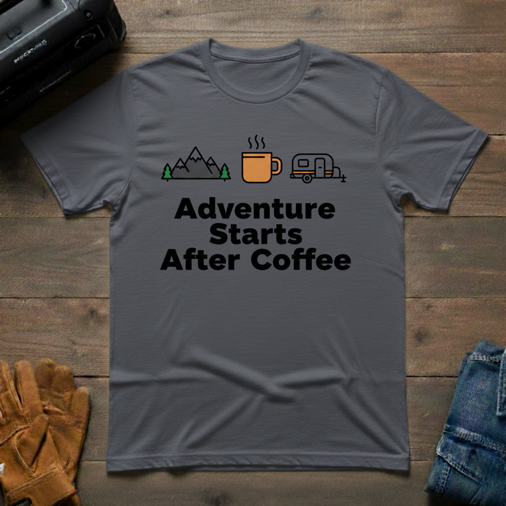 Adventure Starts After Coffee T-Shirt